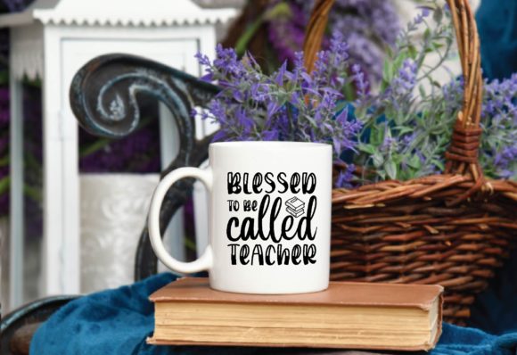 Blessed to Be Called Teacher Graphics for Local Crafts