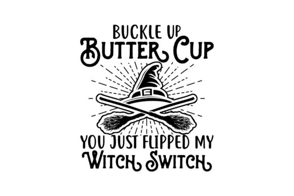 Halloween Buckle Up Buttercup Graphics for Crafts