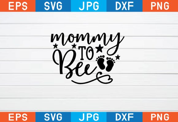 Mommy to Bee Graphics for Crafts